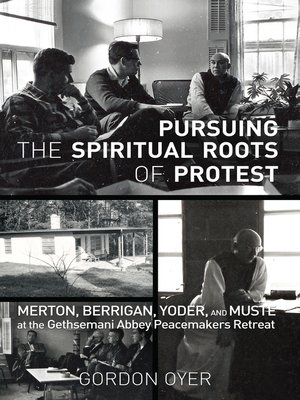 cover image of Pursuing the Spiritual Roots of Protest